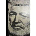 Ernest Hemingway - A Life Story - Carlos Baker