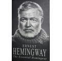 The Essential Hemingway - Ernest Hemingway