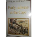 Early Railways At The Cape - Jose Burman