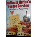 On South Africa`s Secret Service - Riaan Labuschagne