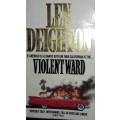 Violent Ward - Len Deighton