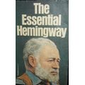 The Essential Hemmingway