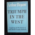 Triumph in the West 1943-1946 by Arthur Bryant