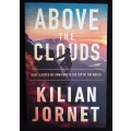 Above the Clouds by Kilian Jornet
