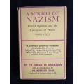 A Mirror of Nazism by Dr Brigitte Granzow