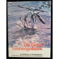 Die Groot Seehengelboek by Flip Joubert & 10 Associates