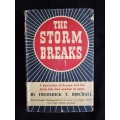 The Storm Breaks by Frederick T Birchall(Chief European Correspondent of the New York Times,1932-39)