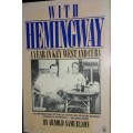 With Hemingway - A Year in Key West and Cuba - Arnold Samuelson