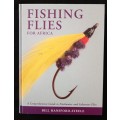 Fishing Flies for Africa by Bill Hansford-Steele