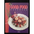 The Good Food Cookbook by Margo Oliver