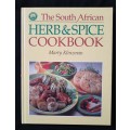 The South African Herb & Spice Cookbook by Marty Klinzman