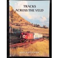 Tracks Across The Veld by Boon Boonzaaier