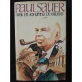 Paul Sauer by Dirk & Johanna de Villiers