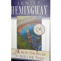 Across The River And Into The Trees - Ernest Hemingway