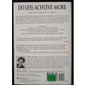 Do Less, Achieve More by Chin-Ning Chu
