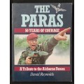 The Paras 50 Years of Courage A Tribute to the Airborne Forces by David Reynolds