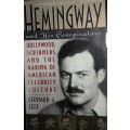 Hemingway And His Conspirators - Leonard J Leff
