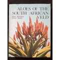 Aloes of the South African Veld by Hans Bornman & David Hardy
