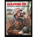 Waffen-SS Uniforms in Colour Photographs by Andrew Steven & Peter Amodio