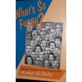 What`s So Funny - Murray S Davis