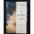 Looking for a Rain God & other short stories from Africa Selected & Introduced by Ian Gordon