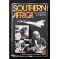 Southern Africa The Escalation of a Conflict A politico-military study