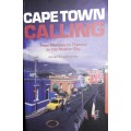Cape Town Calling - From Mandela to Theroux On The Mother City - Justin Fox