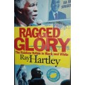 Ragged Glory - The Rainbow Nation In Black And White - Ray Hartley