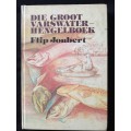 Die Groot Varswaterhengelboek by Flip Joubert