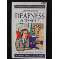 Understanding Deafness & Tinnitus by Professor Tony Wright