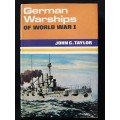 German Warships of World War I by John C Taylor