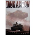 Tank Action From The Great War To The Gulf - George Forty