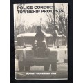 Report on Police Conduct during Township Protests August-November 1984