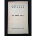 Crisis The Real Issues Foreword by G Heaton Nicholls