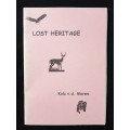 Lost Heritage by Kola van der Merwe