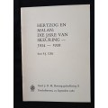 Hertzog & Malan Die Jare van Skeuring 1934- 1939 by P J Cillié