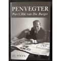 Penvegter Piet Cillié van Die Burger by J C Steyn