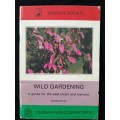 Wild Gardening by Geoff Nichols