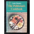 The Politician`s Cookbook by Linda Polonsky