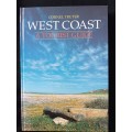 West Coast A Tourist Guide by Cornel Truter