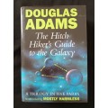 The Hitch Hiker`s Guide to the Galaxy by Douglas Adams