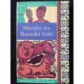 Morality for Beautiful Girls by Alexander McCall Smith