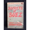 Secrets of Suez by Merry & Serge Bromberger