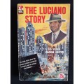 The Luciano Story by Sid Feder & Joachim Joesten