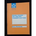 Fragile Figures The 1988 PWV Township Elections by Harry Mashabela
