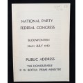 National Party Federal Congress Bloemfontein Public Address by P W Botha Prime Minister