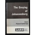 The Greying of Johannesburg by Claire Pickard-Cambridge