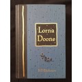 Lorna Doone by R D Blackmore