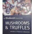 Mushrooms & Truffles - Antonio & Priscilla Carluccio