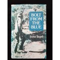 Bolt from the Blue by John Tagel